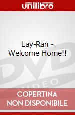 Lay-Ran - Welcome Home!! dvd