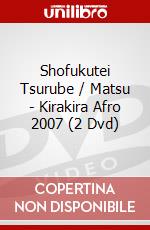 Shofukutei Tsurube / Matsu - Kirakira Afro 2007 (2 Dvd) dvd