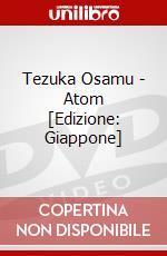 Tezuka Osamu - Atom [Edizione: Giappone] dvd