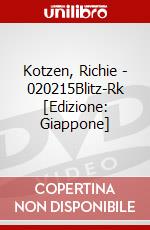 Kotzen, Richie - 020215Blitz-Rk [Edizione: Giappone] dvd