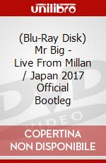 (Blu-Ray Disk) Mr Big - Live From Millan / Japan 2017 Official Bootleg brd