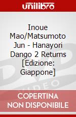 Inoue Mao/Matsumoto Jun - Hanayori Dango 2 Returns [Edizione: Giappone] dvd