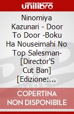 Ninomiya Kazunari - Door To Door -Boku Ha Nouseimahi No Top Salesman- [Director'S Cut Ban] [Edizione: Giappone] dvd