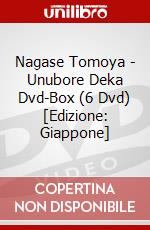 Nagase Tomoya - Unubore Deka Dvd-Box (6 Dvd) [Edizione: Giappone] dvd