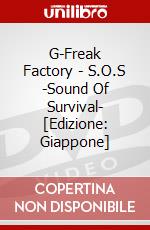 G-Freak Factory - S.O.S -Sound Of Survival- [Edizione: Giappone] dvd
