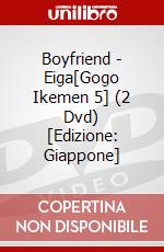 Boyfriend - Eiga[Gogo Ikemen 5] (2 Dvd) [Edizione: Giappone] dvd
