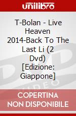 T-Bolan - Live Heaven 2014-Back To The Last Li (2 Dvd) [Edizione: Giappone] dvd