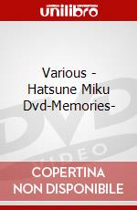 Various - Hatsune Miku Dvd-Memories- dvd