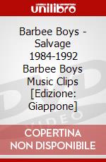 Barbee Boys - Salvage 1984-1992 Barbee Boys Music Clips [Edizione: Giappone] dvd