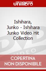 Ishihara, Junko - Ishihara Junko Video Hit Collection dvd