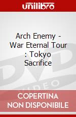 Arch Enemy - War Eternal Tour : Tokyo Sacrifice dvd
