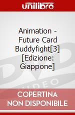 Animation - Future Card Buddyfight[3] [Edizione: Giappone] dvd