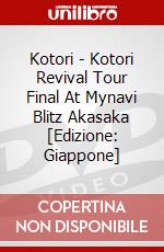 Kotori - Kotori Revival Tour Final At Mynavi Blitz Akasaka [Edizione: Giappone] dvd