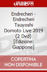 Endrecheri - Endrecheri Tsuyoshi Domoto Live 2019 (2 Dvd) [Edizione: Giappone] dvd