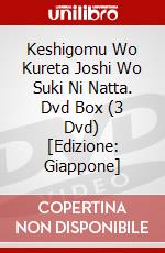 Keshigomu Wo Kureta Joshi Wo Suki Ni Natta. Dvd Box (3 Dvd) [Edizione: Giappone] dvd