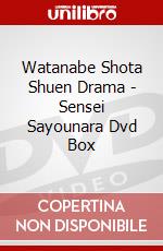 Watanabe Shota Shuen Drama - Sensei Sayounara Dvd Box dvd