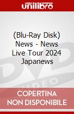 (Blu-Ray Disk) News - News Live Tour 2024 Japanews brd