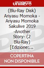 (Blu-Ray Disk) Ariyasu Momoka - Ariyasu Momoka Sakulive 2019 -Another Story- (2 Blu-Ray) [Edizione: Giappone] brd
