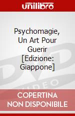 Psychomagie, Un Art Pour Guerir [Edizione: Giappone] dvd