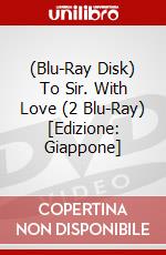 (Blu-Ray Disk) To Sir. With Love (2 Blu-Ray) [Edizione: Giappone] film in dvd