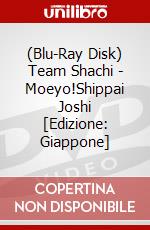 (Blu-Ray Disk) Team Shachi - Moeyo!Shippai Joshi [Edizione: Giappone] brd