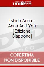 Ishida Anna - Anna And You [Edizione: Giappone] dvd