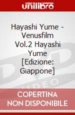Hayashi Yume - Venusfilm Vol.2 Hayashi Yume [Edizione: Giappone] dvd