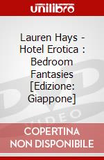Lauren Hays - Hotel Erotica : Bedroom Fantasies [Edizione: Giappone] dvd