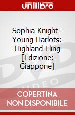 Sophia Knight - Young Harlots: Highland Fling  [Edizione: Giappone] dvd