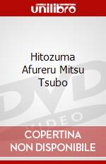 Hitozuma Afureru Mitsu Tsubo dvd