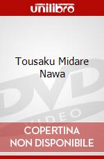 Tousaku Midare Nawa dvd