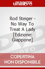 Rod Steiger - No Way To Treat A Lady [Edizione: Giappone] dvd