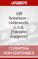 Cliff Robertson - Underworld. U.S.A. [Edizione: Giappone] dvd