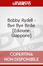Bobby Rydell - Bye Bye Birdie [Edizione: Giappone] dvd