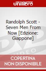 Randolph Scott - Seven Men From Now [Edizione: Giappone] dvd