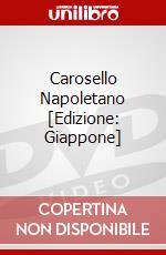 Carosello Napoletano [Edizione: Giappone] dvd