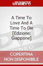 A Time To Love And A Time To Die [Edizione: Giappone] dvd