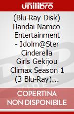 (Blu-Ray Disk) Bandai Namco Entertainment - Idolm@Ster Cinderella Girls Gekijou Climax Season 1 (3 Blu-Ray) [Edizione: Giappone] brd