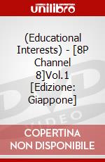 (Educational Interests) - [8P Channel 8]Vol.1 [Edizione: Giappone] dvd