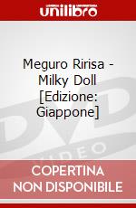 Meguro Ririsa - Milky Doll [Edizione: Giappone] dvd