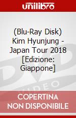 (Blu-Ray Disk) Kim Hyunjung - Japan Tour 2018 [Edizione: Giappone] brd