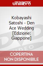 Kobayashi Satoshi - Den Ace Wedding [Edizione: Giappone] dvd