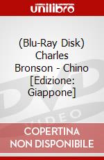 (Blu-Ray Disk) Charles Bronson - Chino [Edizione: Giappone] brd