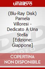 (Blu-Ray Disk) Pamela Villoresi - Dedicato A Una Stella  [Edizione: Giappone] brd