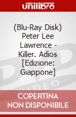 (Blu-Ray Disk) Peter Lee Lawrence - Killer. Adios [Edizione: Giappone] brd
