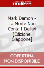 Mark Damon - La Morte Non Conta I Dollari [Edizione: Giappone] dvd
