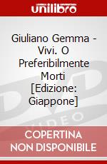 Giuliano Gemma - Vivi. O Preferibilmente Morti [Edizione: Giappone] dvd