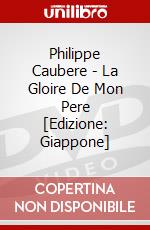 Philippe Caubere - La Gloire De Mon Pere [Edizione: Giappone] dvd