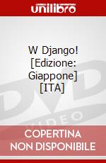 W Django! [Edizione: Giappone] [ITA] dvd