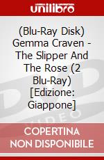 (Blu-Ray Disk) Gemma Craven - The Slipper And The Rose (2 Blu-Ray) [Edizione: Giappone] brd